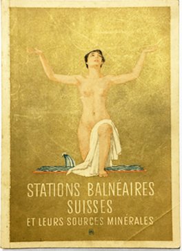 stations balneaires suisses et leurs sources minerales brochure anni 20